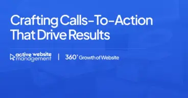 Crafting Calls-to-Action That Drive Results