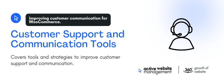 Customer Support and Communication Tools