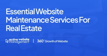 Essential Website Maintenance Services for Real Estate