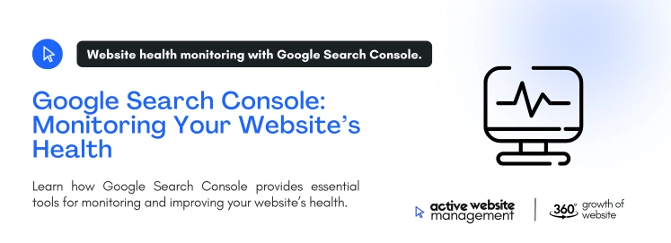 google search console monitoring your websites health 1 on Top 10 Website Care Tools Every Small Business Should Use Google Search Console: Monitoring Your Website's Health