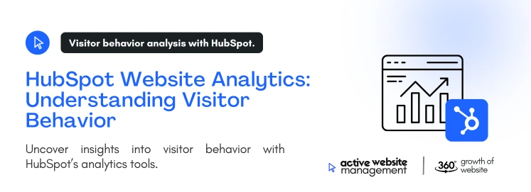 hubspot website analytics understanding visitor behavior on Top 10 Website Care Tools Every Small Business Should Use HubSpot Website Analytics: Understanding Visitor Behavior