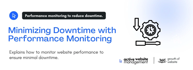 minimizing downtime with performance monitoring on 7 Ways Website Support Services Protect Your Business Minimizing Downtime with Performance Monitoring