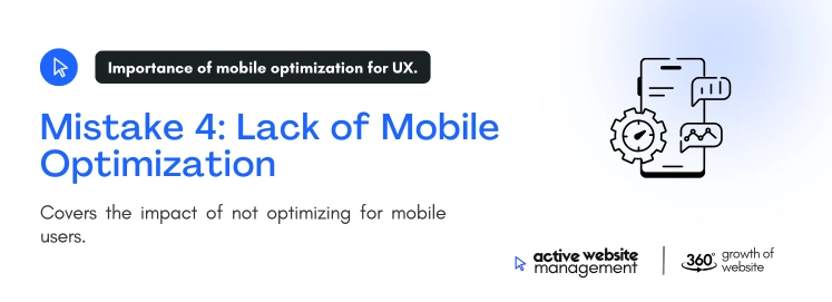 mistake 4 lack of mobile optimization on 5 Common UX Mistakes That Drive Users Away Mistake 4: Lack of Mobile Optimization