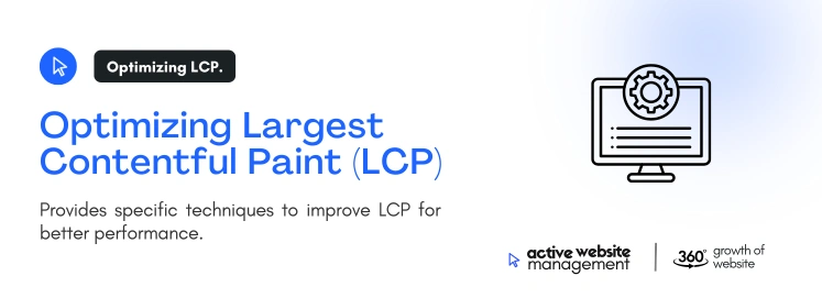 Optimizing Largest Contentful Paint (LCP)