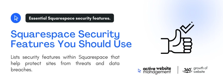 Squarespace Security Features You Should Use