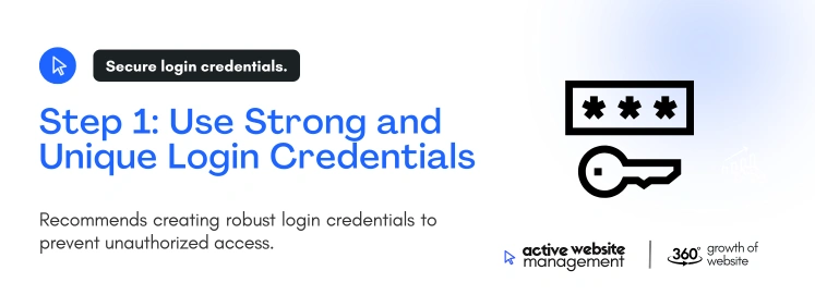 step 1 use strong and unique login credentials on 5 Steps to Secure Your WordPress Site Like a Pro Use Strong and Unique Login Credentials