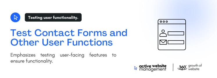 Test Contact Forms and Other User Functions