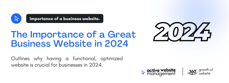 the importance of a great business website in 2024 on Lessons from the Best Business Websites of 2025 The Importance of a Great Business Website in 2024