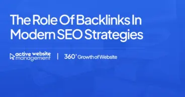 The Role of Backlinks in Modern SEO Strategies