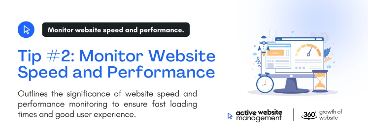 tip 2 monitor website speed and performance on Website Upkeep Essentials: 7 Must-Know Tips for 2024 Monitor Website Speed and Performance