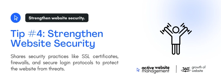 tip 4 strengthen website security on Website Upkeep Essentials: 7 Must-Know Tips for 2024 Strengthen Website Security