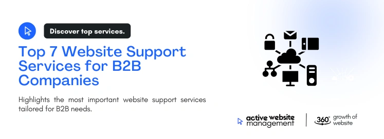 Top 7 Website Support Services for B2B Companies