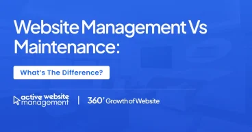 Website Management vs. Maintenance: What’s the Difference?