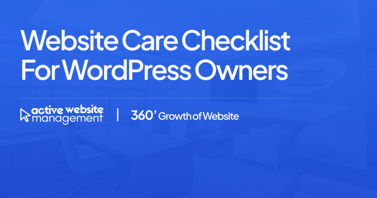 Website Care Checklist for WordPress Owners