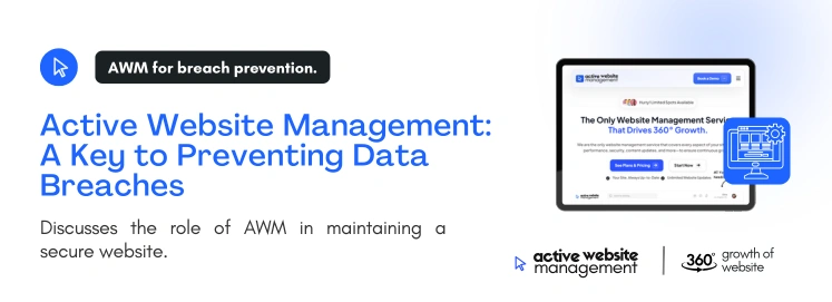 active website management a key to preventing data breaches on How to Prevent Website Data Breaches active website management a key to preventing data breaches on How to Prevent Website Data Breaches
