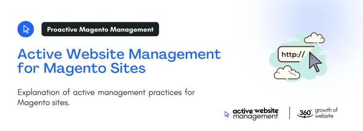 active website management for magento sites on Top Website Maintenance Tools for Magento Sites active website management for magento sites on Top Website Maintenance Tools for Magento Sites
