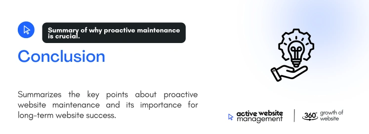 conclusion 3 on The Hidden Benefits of Proactive Website Maintenance conclusion 3 on The Hidden Benefits of Proactive Website Maintenance