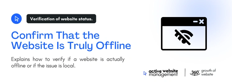 confirm that the website is truly offline on What to Do When Your Website Goes Offline