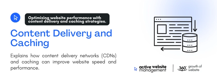 content delivery and caching on 10 Challenges in Managing a High-Traffic Website