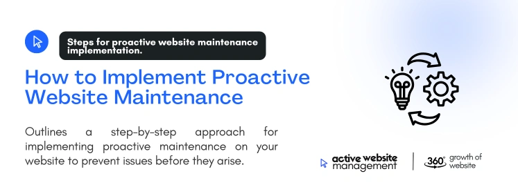 how to implement proactive website maintenance on The Hidden Benefits of Proactive Website Maintenance how to implement proactive website maintenance on The Hidden Benefits of Proactive Website Maintenance