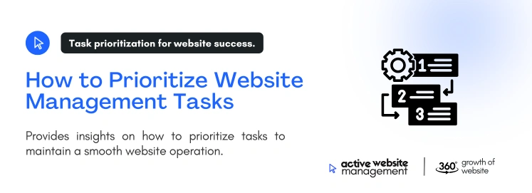 how to prioritize website management tasks on How to Prioritize Tasks in Website Management how to prioritize website management tasks on How to Prioritize Tasks in Website Management