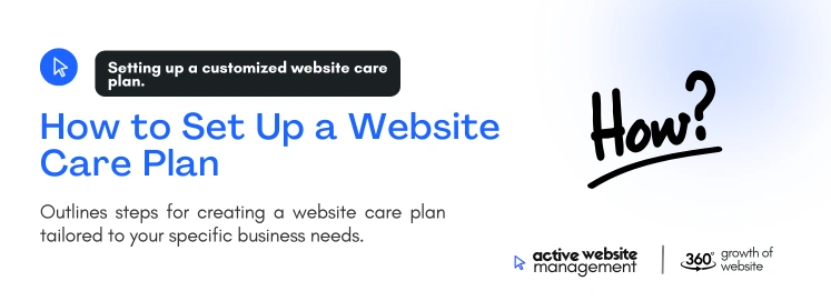 how to set up a website care plan on What is Website Care and Why Do You Need It? how to set up a website care plan on What is Website Care and Why Do You Need It?