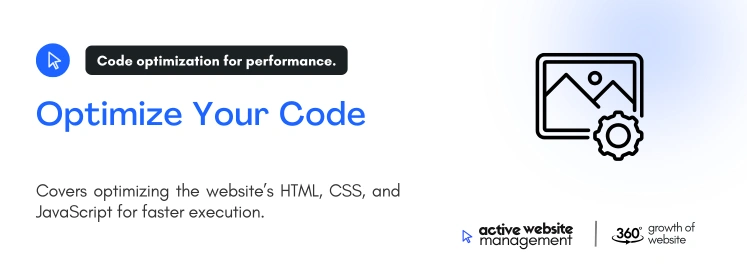 optimize your code on How to Speed Up Your Website: 10 Proven Methods