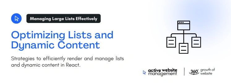 optimizing lists and dynamic content on Top Performance Optimization Techniques for React Websites optimizing lists and dynamic content on Top Performance Optimization Techniques for React Websites