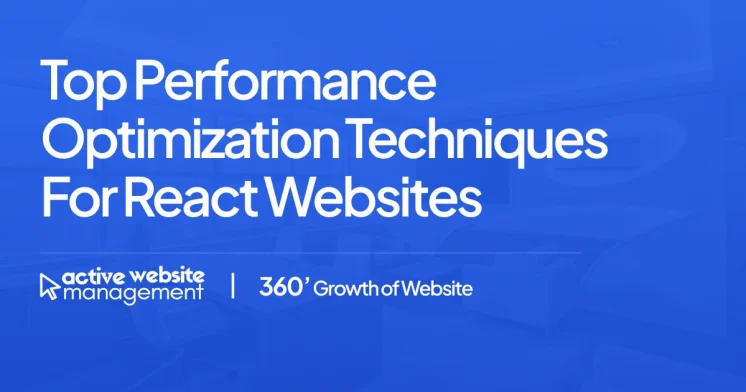 Top Performance Optimization Techniques for React Websites