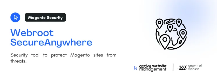 webroot secureanywhere on Top Website Maintenance Tools for Magento Sites webroot secureanywhere on Top Website Maintenance Tools for Magento Sites