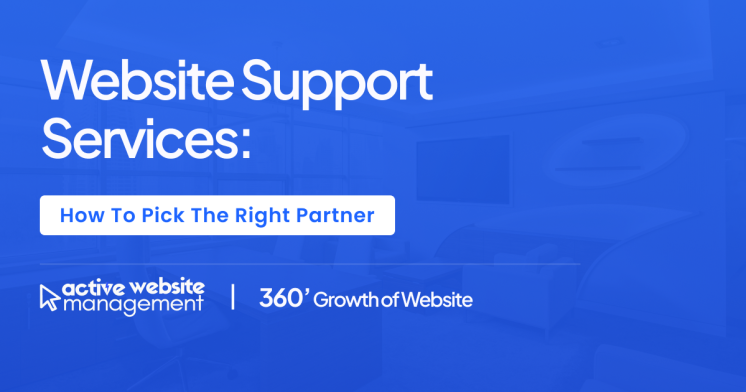 Website Support Services: How to Pick the Right Partner