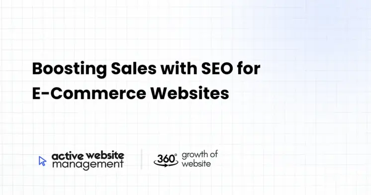 Boosting Sales with SEO for E-Commerce Websites