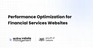 Performance Optimization for Financial Services Websites