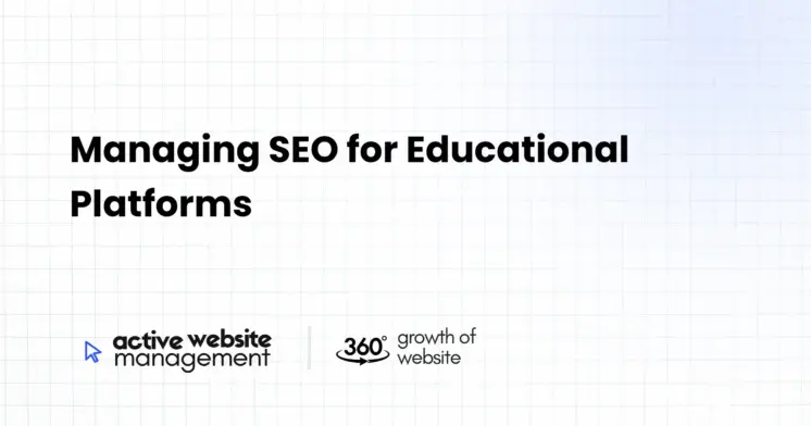 Managing SEO for Educational Platforms