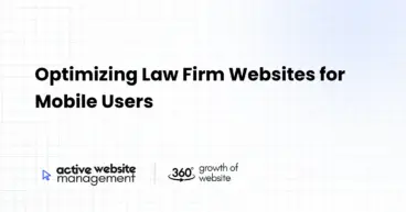 Optimizing Law Firm Websites for Mobile Users