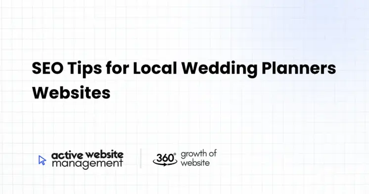 SEO Tips for Local Wedding Planners Websites