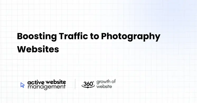 Boosting Traffic to Photography Websites