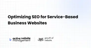 Optimizing SEO for Service-Based Business Websites