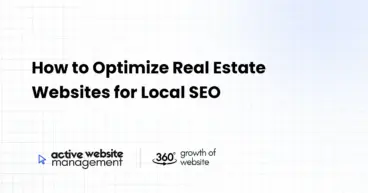 How to Optimize Real Estate Websites for Local SEO