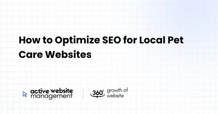How to Optimize SEO for Local Pet Care Websites