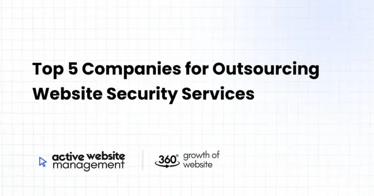 Top 5 Companies for Outsourcing Website Security Services