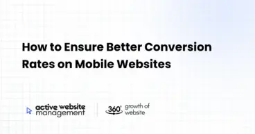 How to Ensure Better Conversion Rates on Mobile Websites