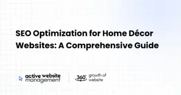 SEO Optimization for Home Décor Websites: A Comprehensive Guide