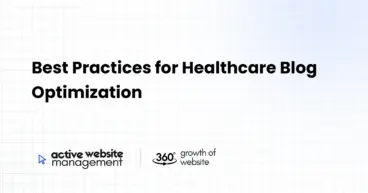 Best Practices for Healthcare Blog Optimization