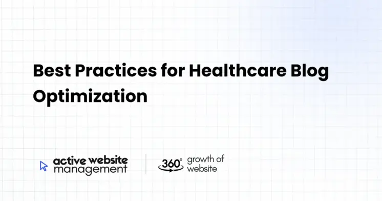 Best Practices for Healthcare Blog Optimization
