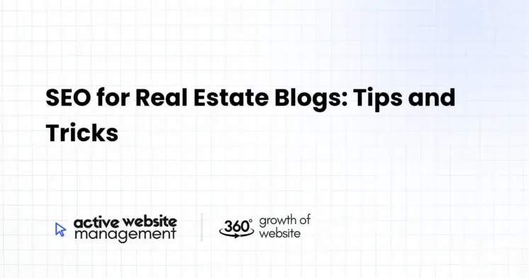 SEO for Real Estate Blogs: Tips and Tricks