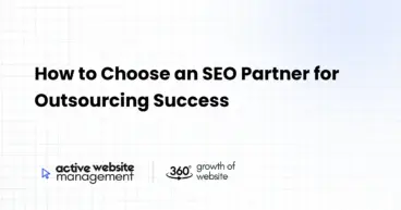 How to Choose an SEO Partner for Outsourcing Success
