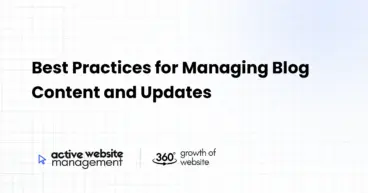 Best Practices for Managing Blog Content and Updates