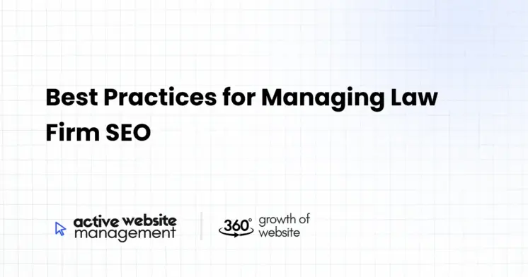 feature 6747 on Best Practices for Managing Law Firm SEO Best Practices for Managing Law Firm SEO