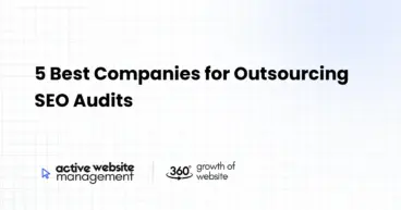 5 Best Companies for Outsourcing SEO Audits